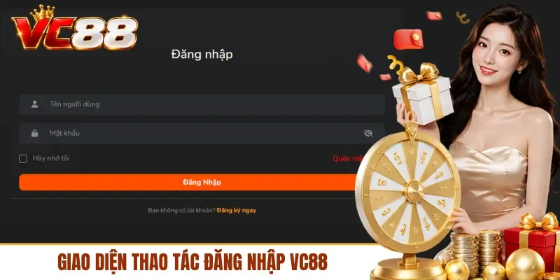 Giao diện thao tác đăng nhập VC88